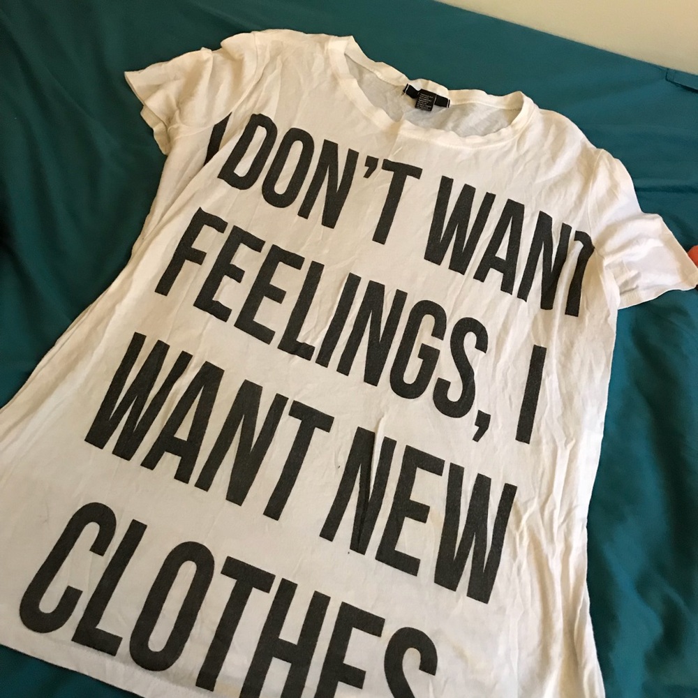 Forever 21 Quote Shirt